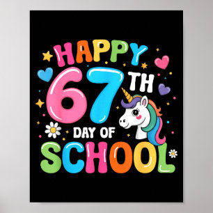 Happy 67th Day Of School Teachers Students 67 Meme Poster