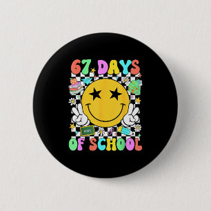 Happy 67th Day Of School Vibes Smile Face 67 Days  6 Cm Round Badge