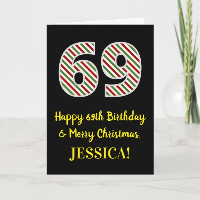 Happy 69th Birthday & Merry Christmas, Custom Name Card (Front)