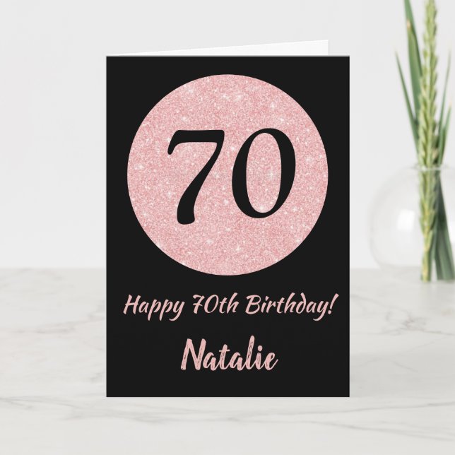 Happy 70th Birthday Black and Rose Pink Gold Card (Front)