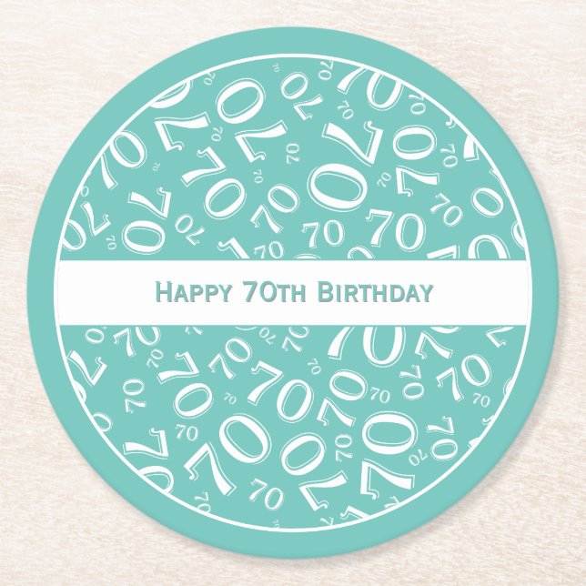 "Happy 70th Birthday" Teal/White Number Pattern Round Paper Coaster (Front)