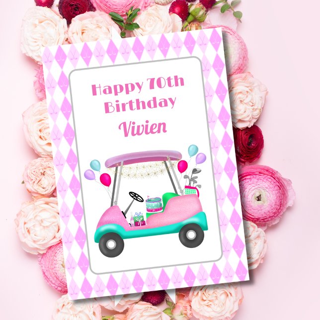 Happy 70th  Women's Golf Party Cart Birthday   Card (A golf who keeps on golfing, this card says it all! )