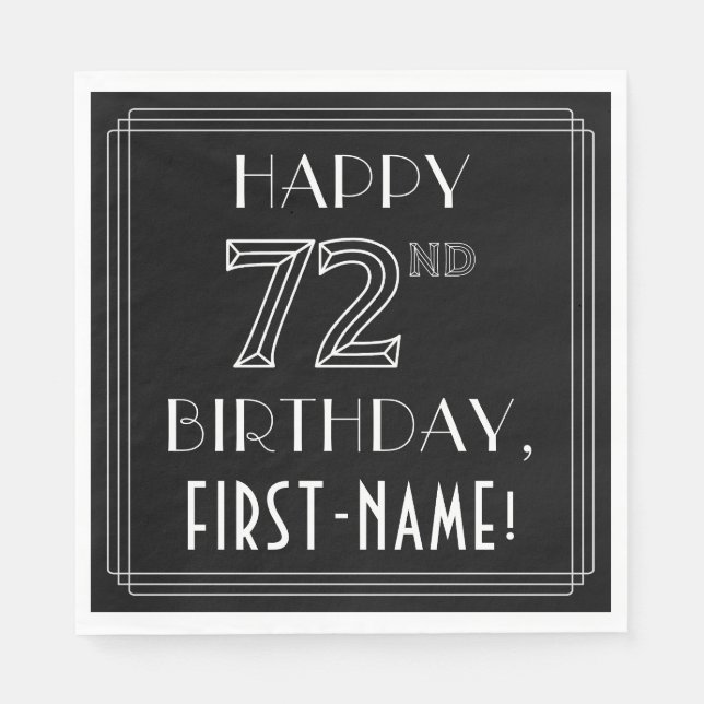 HAPPY 72ND BIRTHDAY; Art Deco Style; Custom Name Napkin (Front)
