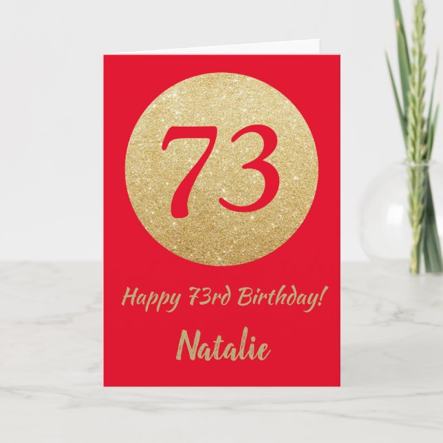 Happy 73rd Birthday Red and Gold Glitter Card (Front)