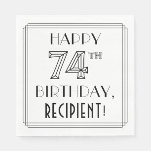 HAPPY 74TH BIRTHDAY; Art Deco Style; Custom Name Napkin