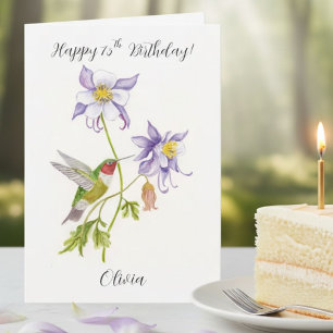 Happy 75th  Birthday Columbine with Hummingbird Card