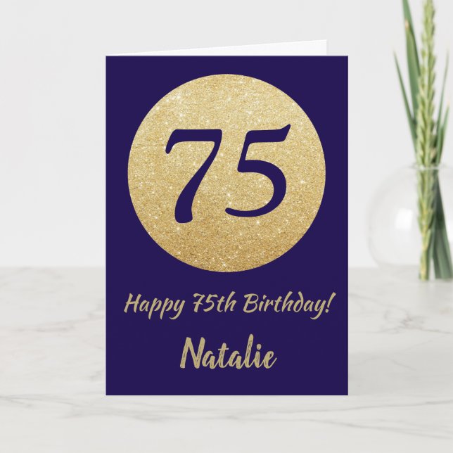 Happy 75th Birthday Navy Blue and Gold Glitter Card (Front)