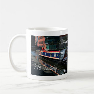 Happy 77th Birthday canal boat Coffee Mug