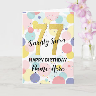Happy 77th Birthday Pastel Rainbow Gold Woman Card