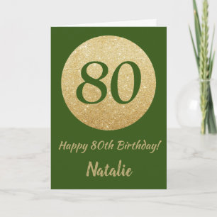 Happy 80th Birthday Green and Gold Glitter Card