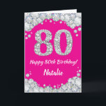 Happy 80th Birthday Hot Pink and Silver Glitter Card<br><div class="desc">Happy 80th Birthday Hot Pink and Silver Glitter Card with personalised name. For further customisation,  please click the "Customise it" button and use our design tool to modify this template.</div>