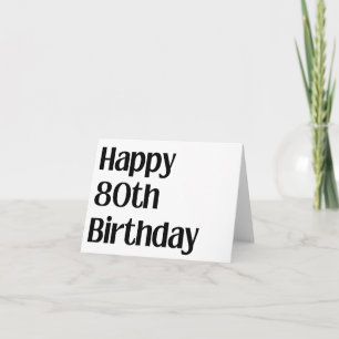 Happy 80th Birthday Large Print Card