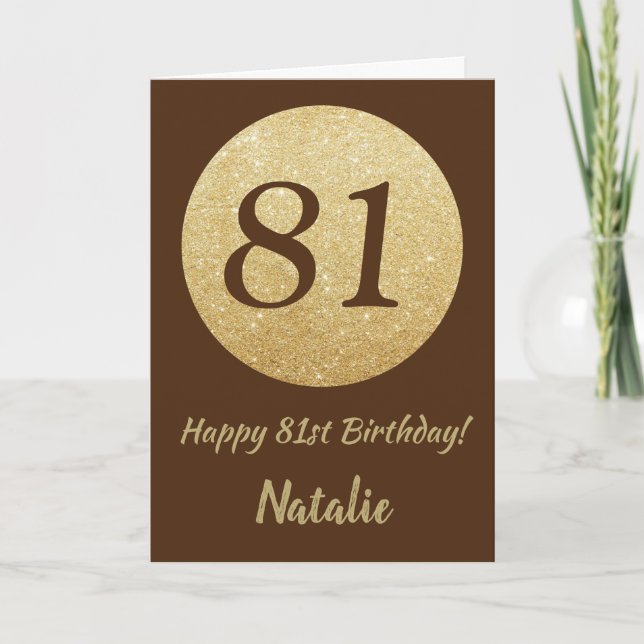 Happy 81st Birthday Brown and Gold Glitter Card (Front)