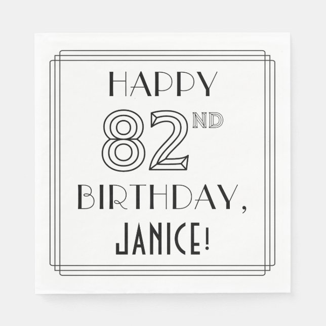 HAPPY 82ND BIRTHDAY; Art Deco Style; Custom Name Napkin (Front)