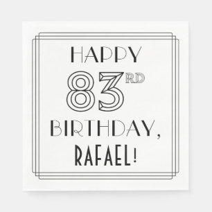HAPPY 83RD BIRTHDAY; Art Deco Style; Custom Name Napkin