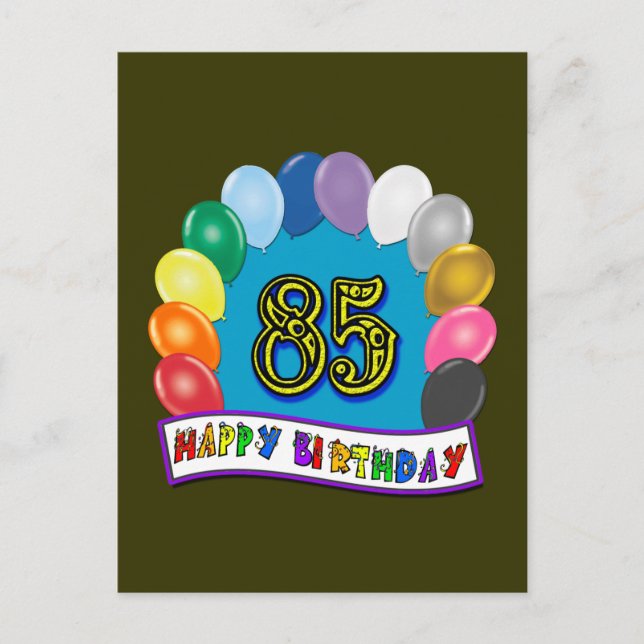 Happy 85th Birthday with Balloons Postcard (Front)