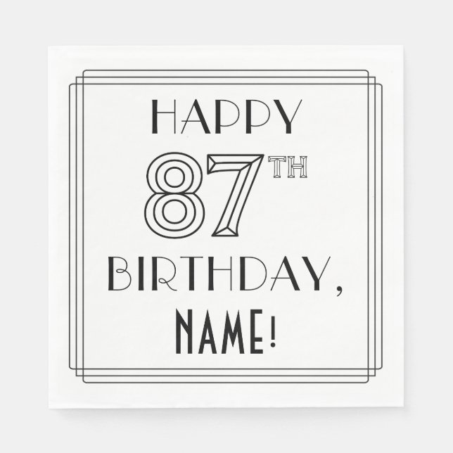 HAPPY 87TH BIRTHDAY; Art Deco Style; Custom Name Napkin (Front)