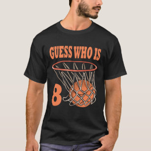 Happy 8th Birthday 8 Year Old Basketball 8th Birth T-Shirt