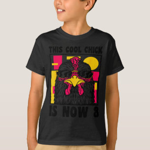 Happy 8th birthday 8 year old cool chicken 8th T-Shirt