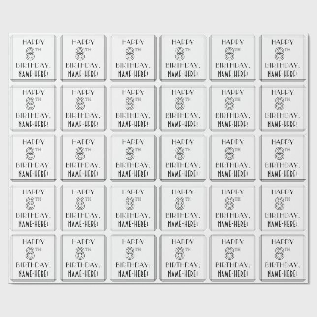 HAPPY 8TH BIRTHDAY; Art Deco Style; Custom Name Wrapping Paper (Flat)