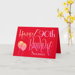 Happy 90th Birthday Decorative Script Name Red Card