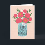 Happy 91st Birthday Wife with Mason Jar of Flowers Card<br><div class="desc">A mason jar filled with a gorgeous bunch of peonies and white flowers with the hand lettered words 'For my wife' on the tag and 'Happy 91st Birthday' on the mason jar. The perfect birthday card to celebrate your wife's birthday! © Ness Nordberg</div>