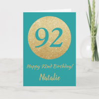 Happy 92nd Birthday Teal and Gold Glitter Card