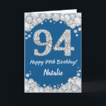 Happy 94th Birthday Blue and Silver Glitter Card<br><div class="desc">Happy 94th Birthday Blue and Silver Glitter Card with personalised name. For further customisation,  please click the "Customise it" button and use our design tool to modify this template.</div>