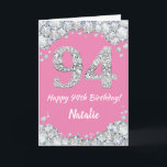 Happy 94th Birthday Pink and Silver Glitter Card<br><div class="desc">Happy 94th Birthday Pink and Silver Glitter Card with personalised name. For further customisation,  please click the "Customise it" button and use our design tool to modify this template.</div>
