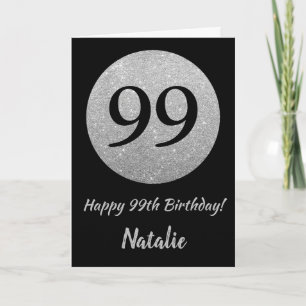 Happy 99th Birthday Black and Silver Glitter Card