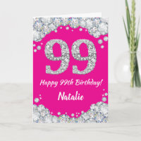 Happy 99th Birthday Hot Pink and Silver Glitter