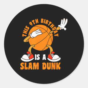Happy 9 Birthday 9 Year Old Dab Bysketbyll 9th Bir Classic Round Sticker