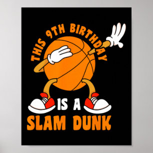 Happy 9 Birthday 9 Year Old Dab Bysketbyll 9th Bir Poster