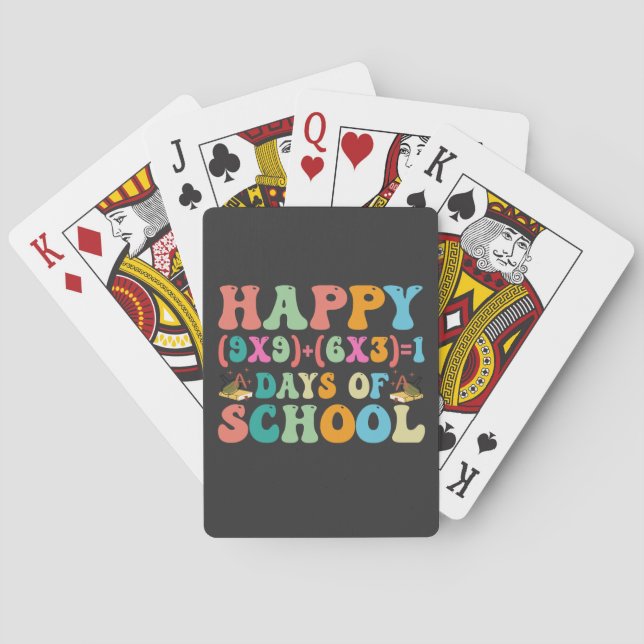 Happy (9X9)+(6X3)+1 Day Of School Funny Math Grade Playing Cards (Back)