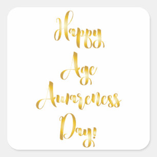 Happy age awareness day birthday supplies square sticker