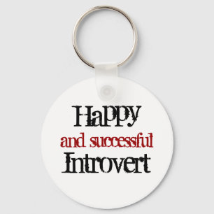 Happy and successful introvert key ring