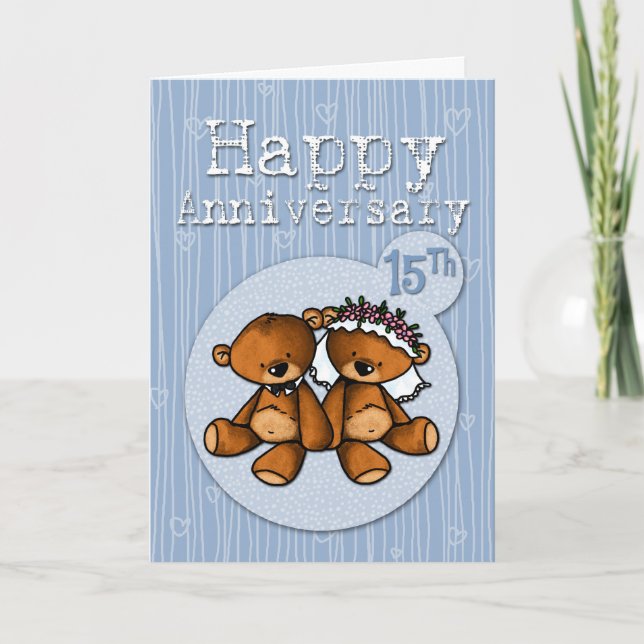 happy anniversary bears - 15 year card (Front)