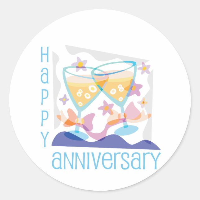 "Happy Anniversary" Champagne design Classic Round Sticker (Front)