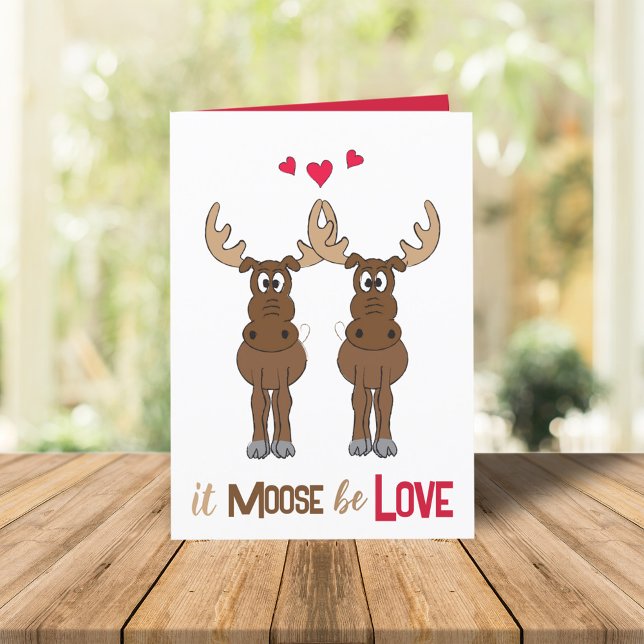 Happy Anniversary It Moose be Love Cute Whimsical Holiday Card (Creator Uploaded)