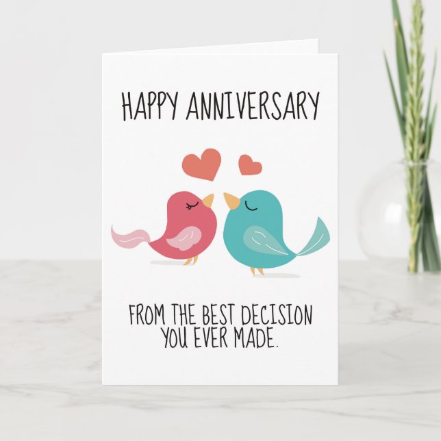 Happy Anniversary The Best Decision You Ever Made Thank You Card (Front)