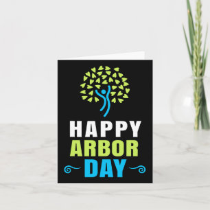 Happy Arbor Day Shirt Crisis Environmental Activis Card