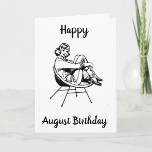 HAPPY ***AUGUST BIRTHDAY*** TO YOU! CARD