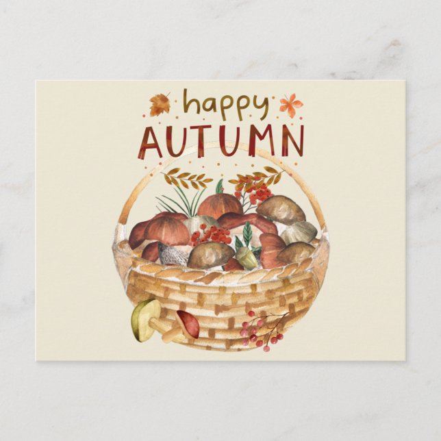 Happy Autumn Wild Mushroom Basket Harvest Postcard (Front)