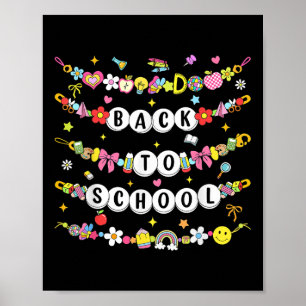Happy Back To School Bracelet First Day Of School  Poster