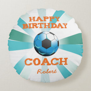 Happy Bday Soccer Coach Orange/Teal/Blue Starburst Round Cushion
