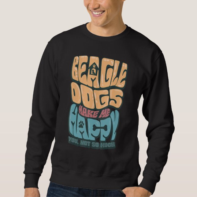 Happy Beagle Dog Owner Sweatshirt (Front)