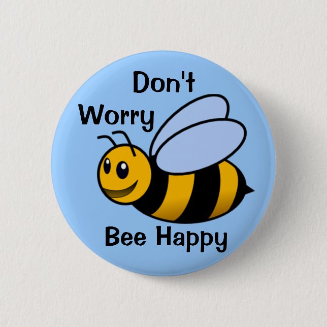 Happy Bee 6 Cm Round Badge (Front)