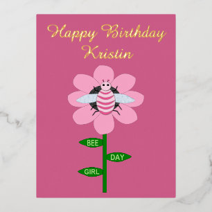 Happy Bee Day Girl Pink Birthday Bumblebee Custom Foil Holiday Postcard