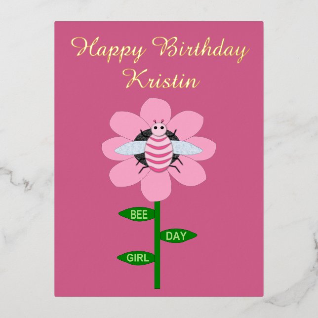 Happy Bee Day Girl Pink Birthday Bumblebee Custom Foil Holiday Postcard (Front)
