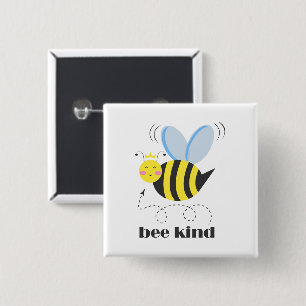 Happy bee princess with crown and slogan Bee Kind 15 Cm Square Badge